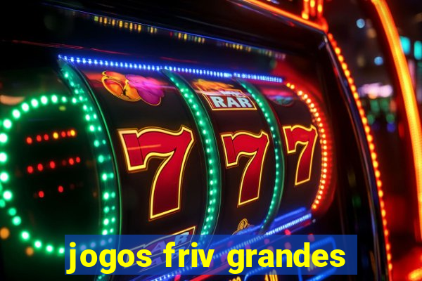 jogos friv grandes